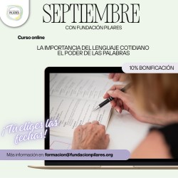 Curso El poder de las palabras según el modelo de Atención Integral y Centrada en la persona (Teleformación) - 8 horas